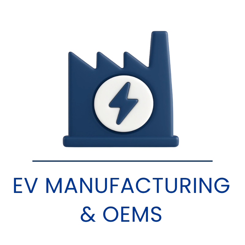 EV Manufacturing & OEMs